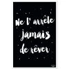 Créa Bisontine Décoration Murale Enfant Affiche Ne T'arrête Jamais De Rêver Noir Et Blanc (40 X 60 Cm)
